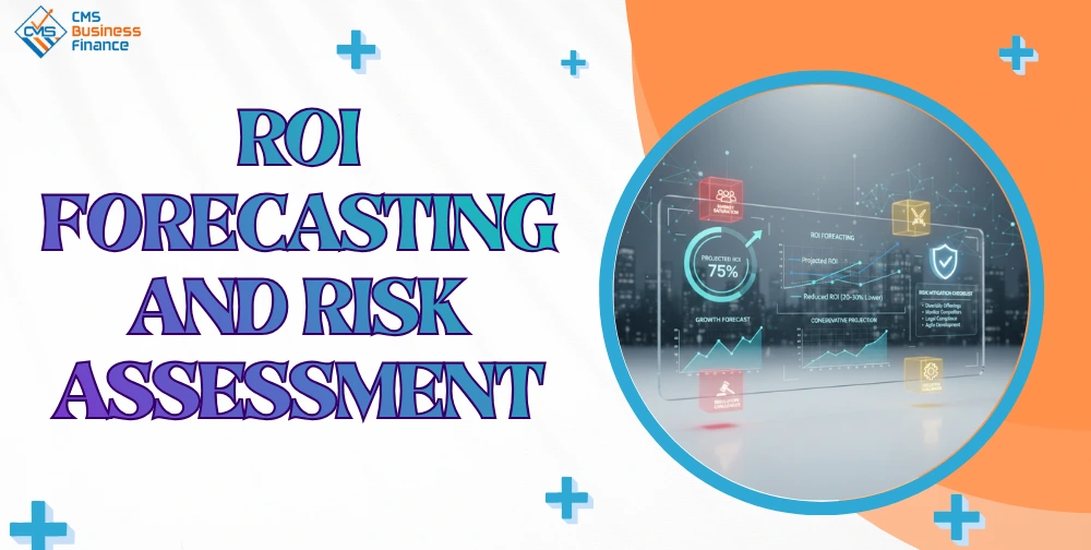 roi-forecasting-and-risk-assessment