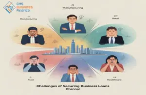2025-challenges-of-securing-business-loans-in-chennai