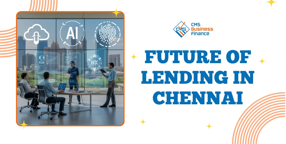 future-of-lending-in-chennai